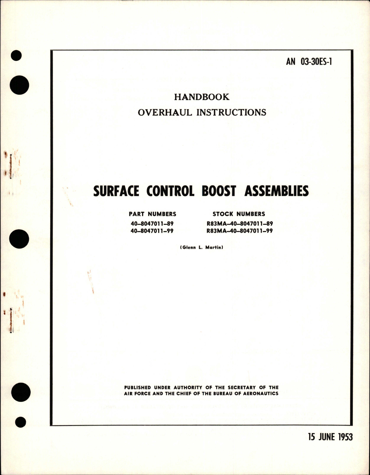 Sample page 1 from AirCorps Library document: Overhaul Instructions for Surface Control Boost Assembly - Parts 40-8047011-89 and 40-8047011-99