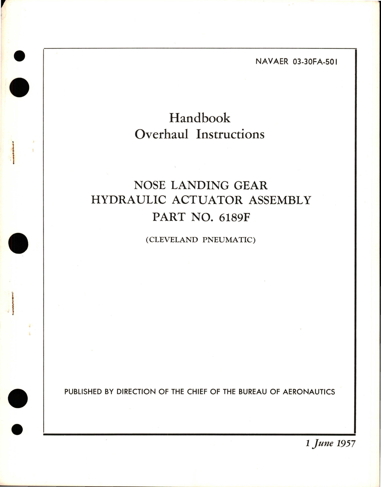 Sample page 1 from AirCorps Library document: Overhaul Instructions for Nose Landing Gear Hydraulic Actuator Assembly - Part 6189F 