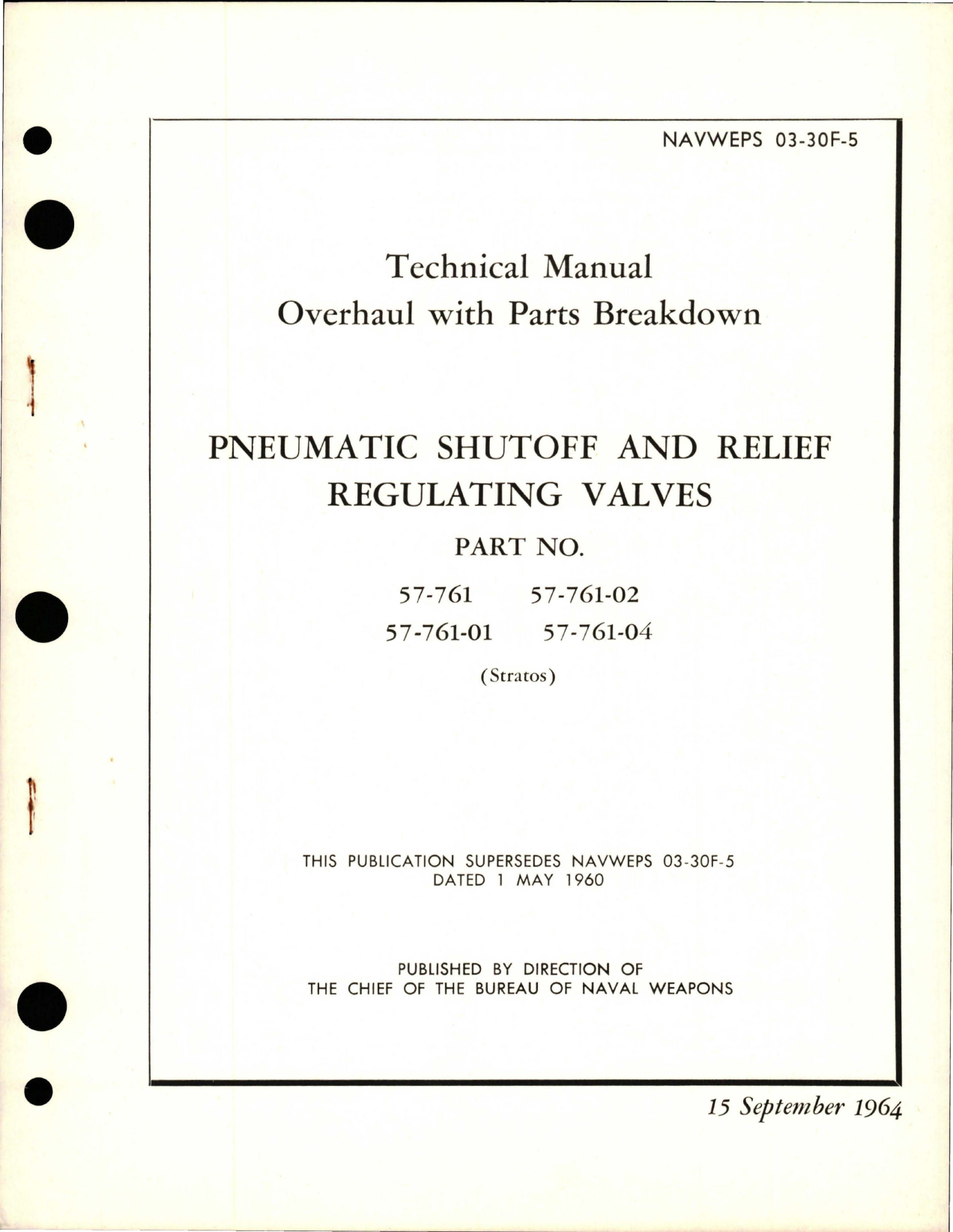 Sample page 1 from AirCorps Library document: Overhaul with Parts for Pneumatic Shutoff & Relief Regulating Valves - Parts 57-761, 57-761-01, 57-761-02, and 57-761-04