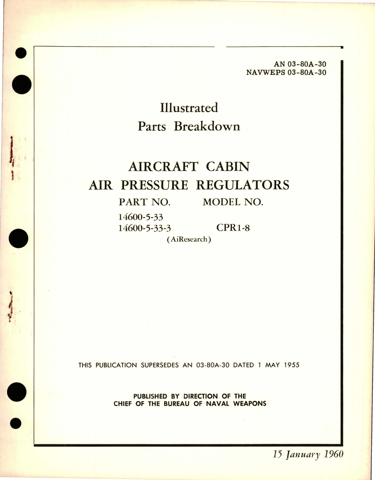 Sample page 1 from AirCorps Library document: Illustrated Parts Breakdown for Aircraft Cabin Air Pressure Regulators - Parts 14600-5-33 and 14600-5-33-3 - Model CPR1-8