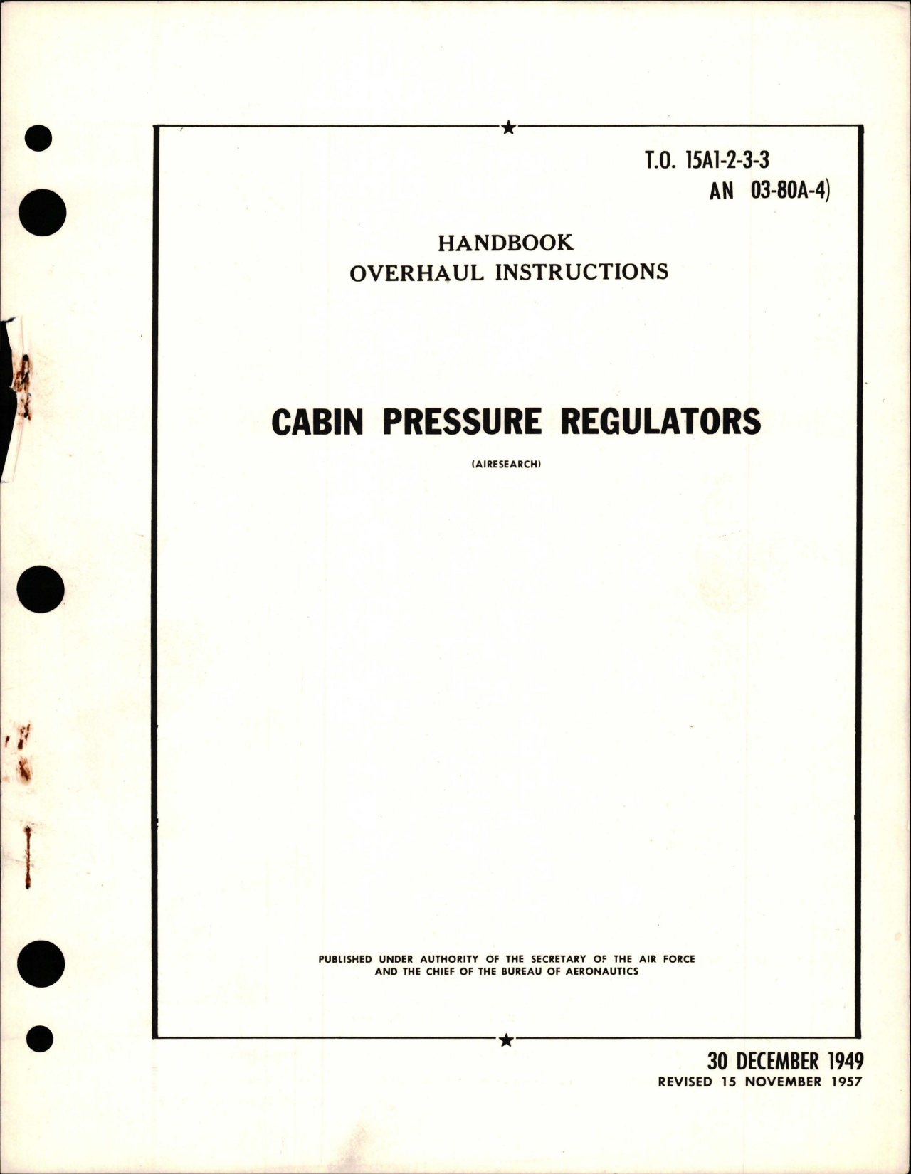Sample page 1 from AirCorps Library document: Overhaul Instructions for Cabin Pressure Regulators