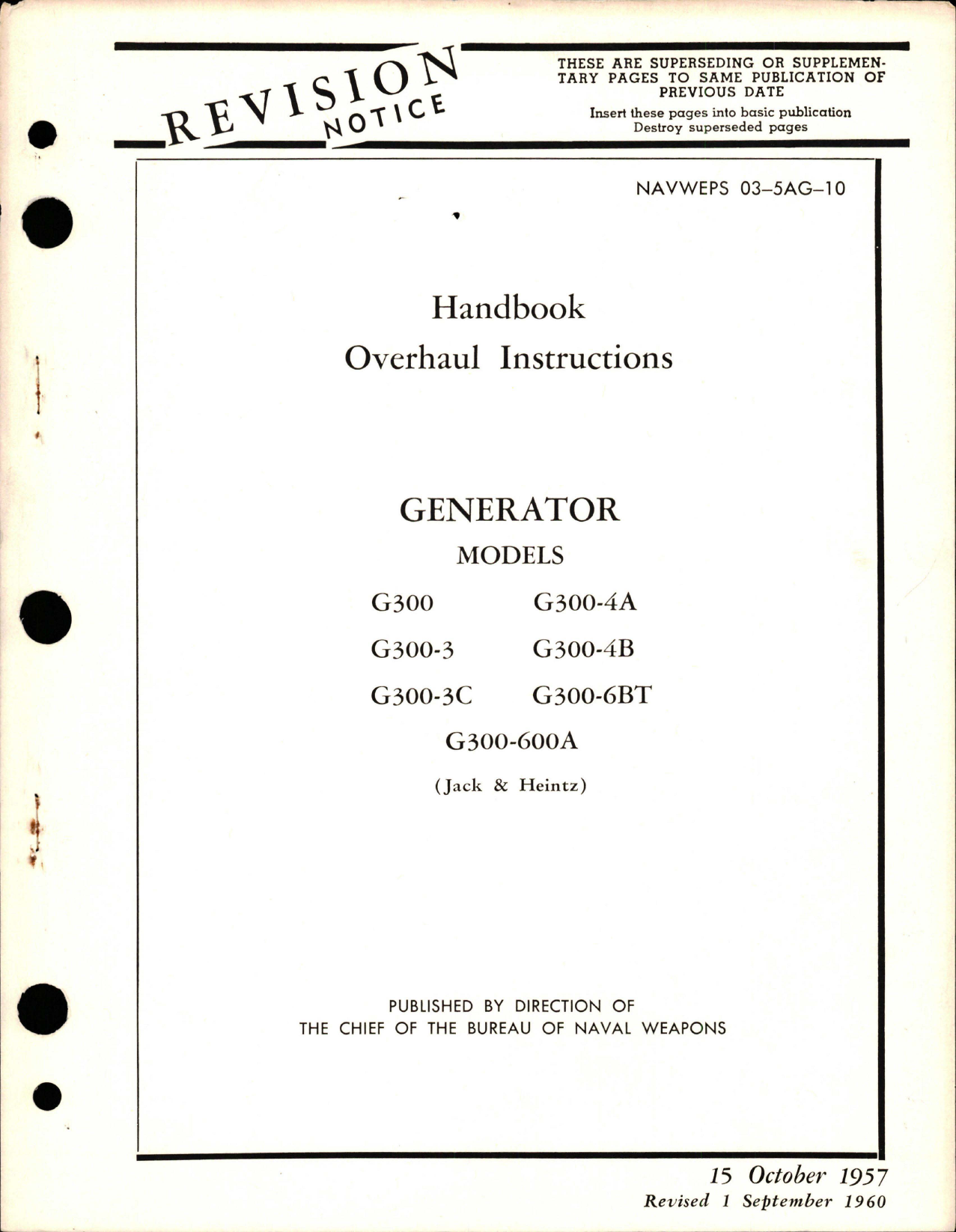 Sample page 1 from AirCorps Library document: Overhaul Instructions for Generator - Models G300, G300-3, G300-3C, G300-4A, G300-4B, G300-6BT, and G300-600A
