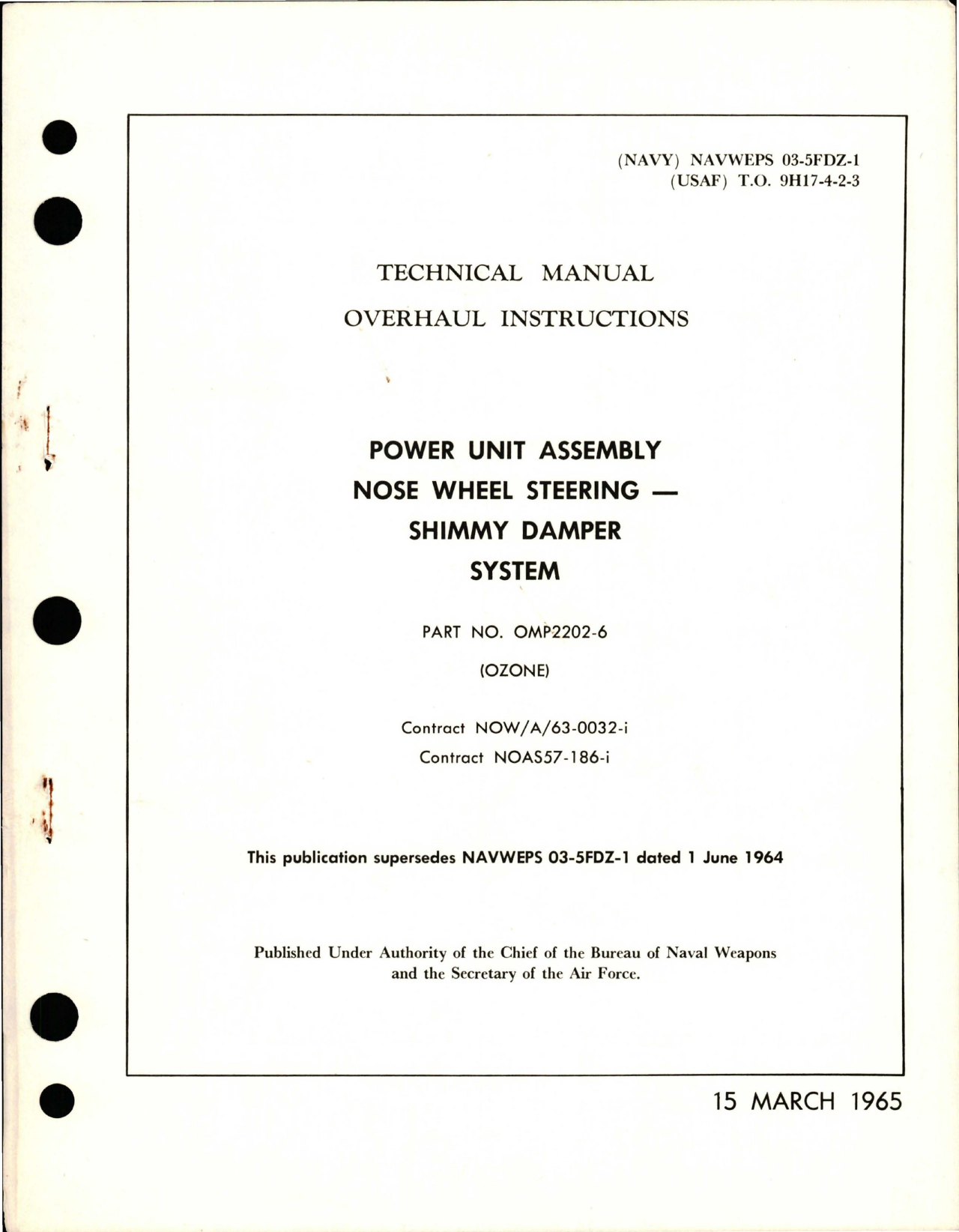 Sample page 1 from AirCorps Library document: Overhaul Instructions for Power Unit Assembly, Nose Wheel Steering Shimmy Damper System - Part OMP2202-6