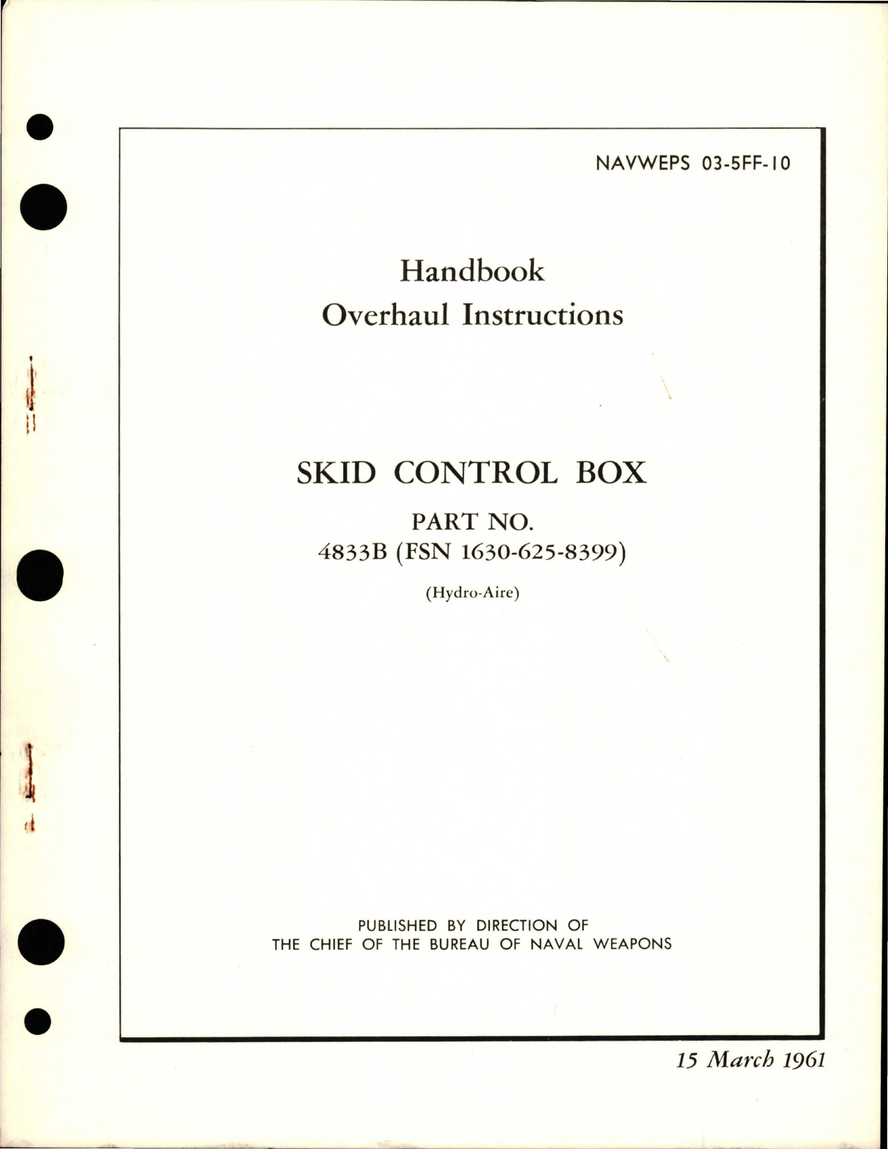 Sample page 1 from AirCorps Library document: Overhaul Instructions for Skid Control Box - Part 4833B