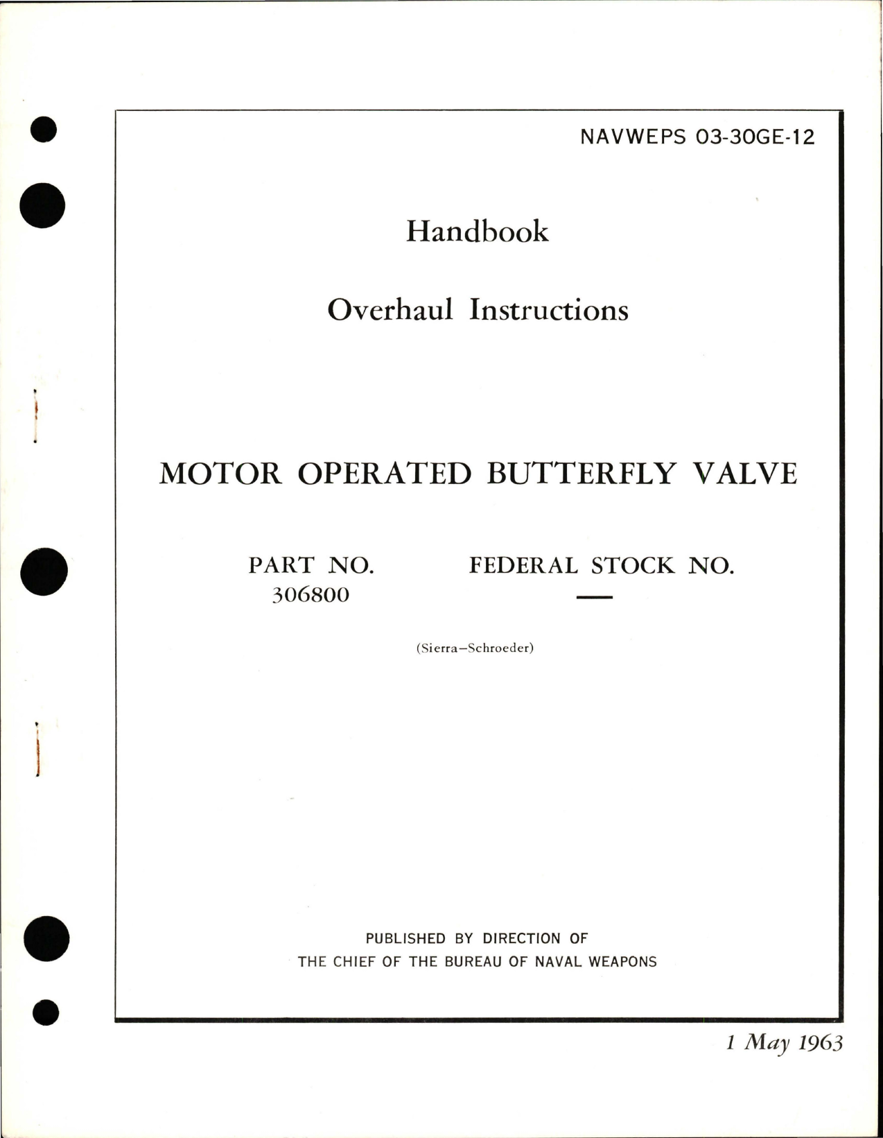 Sample page 1 from AirCorps Library document: Overhaul Instructions for Motor Operated Butterfly Valve - Part 306800