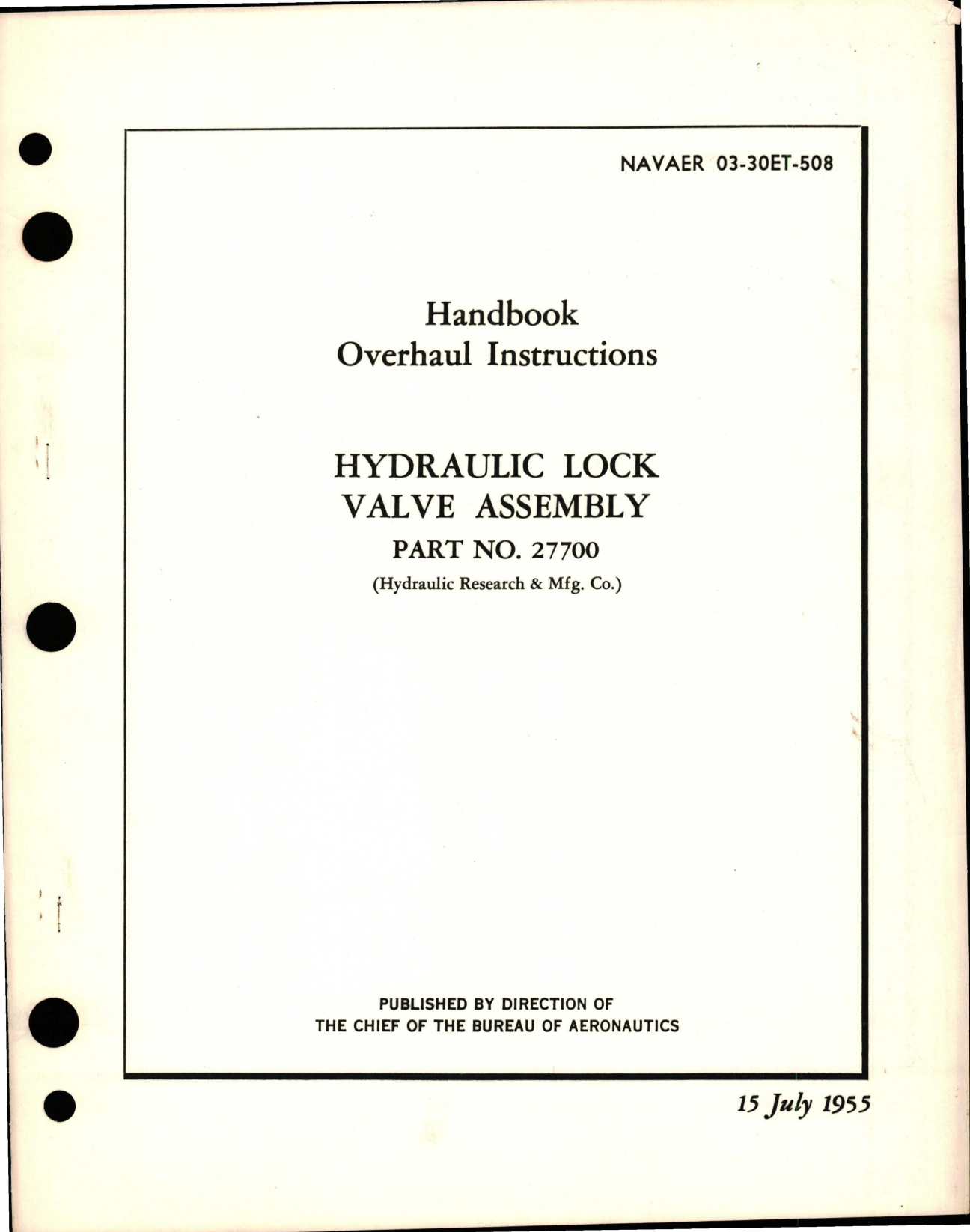 Sample page 1 from AirCorps Library document: Overhaul Instructions for Hydraulic Lock Valve Assembly - Part 27700 
