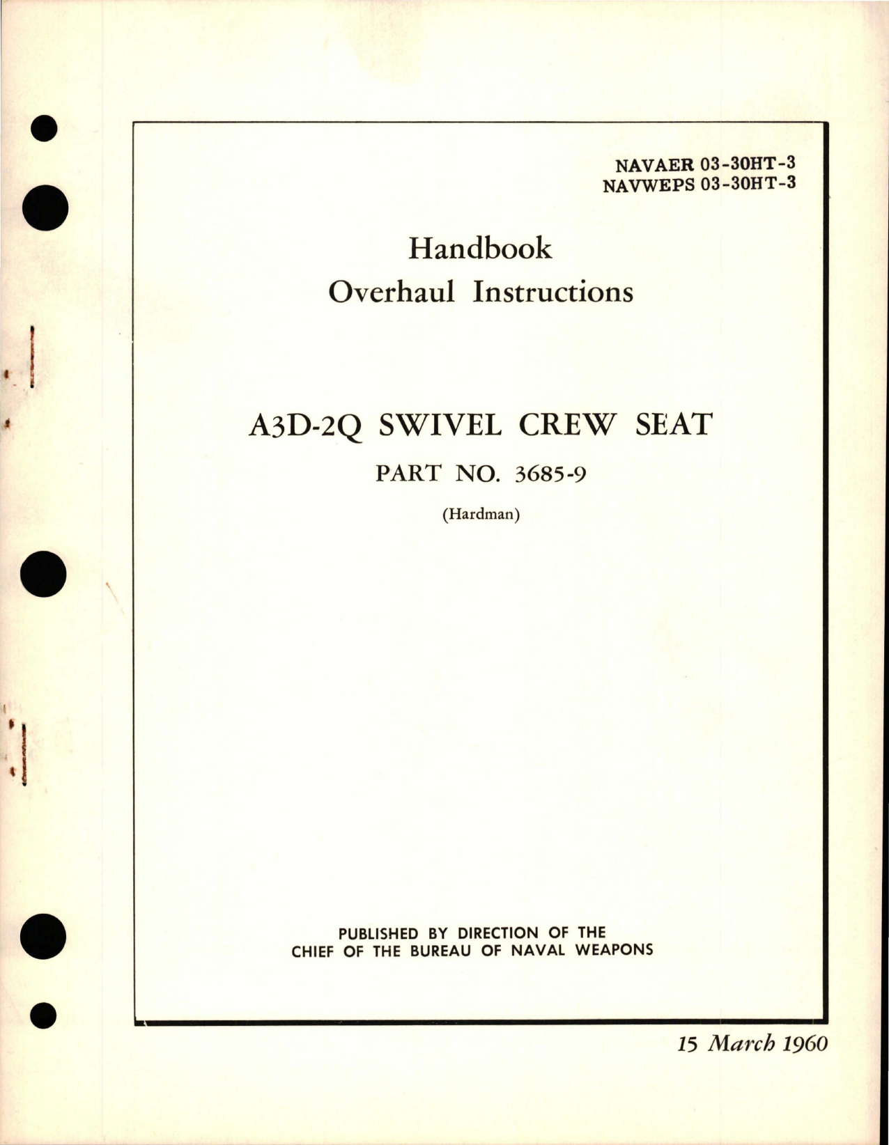 Sample page 1 from AirCorps Library document: Overhaul Instructions for Swivel Crew Seat - A3D-2Q - Part 3685-9