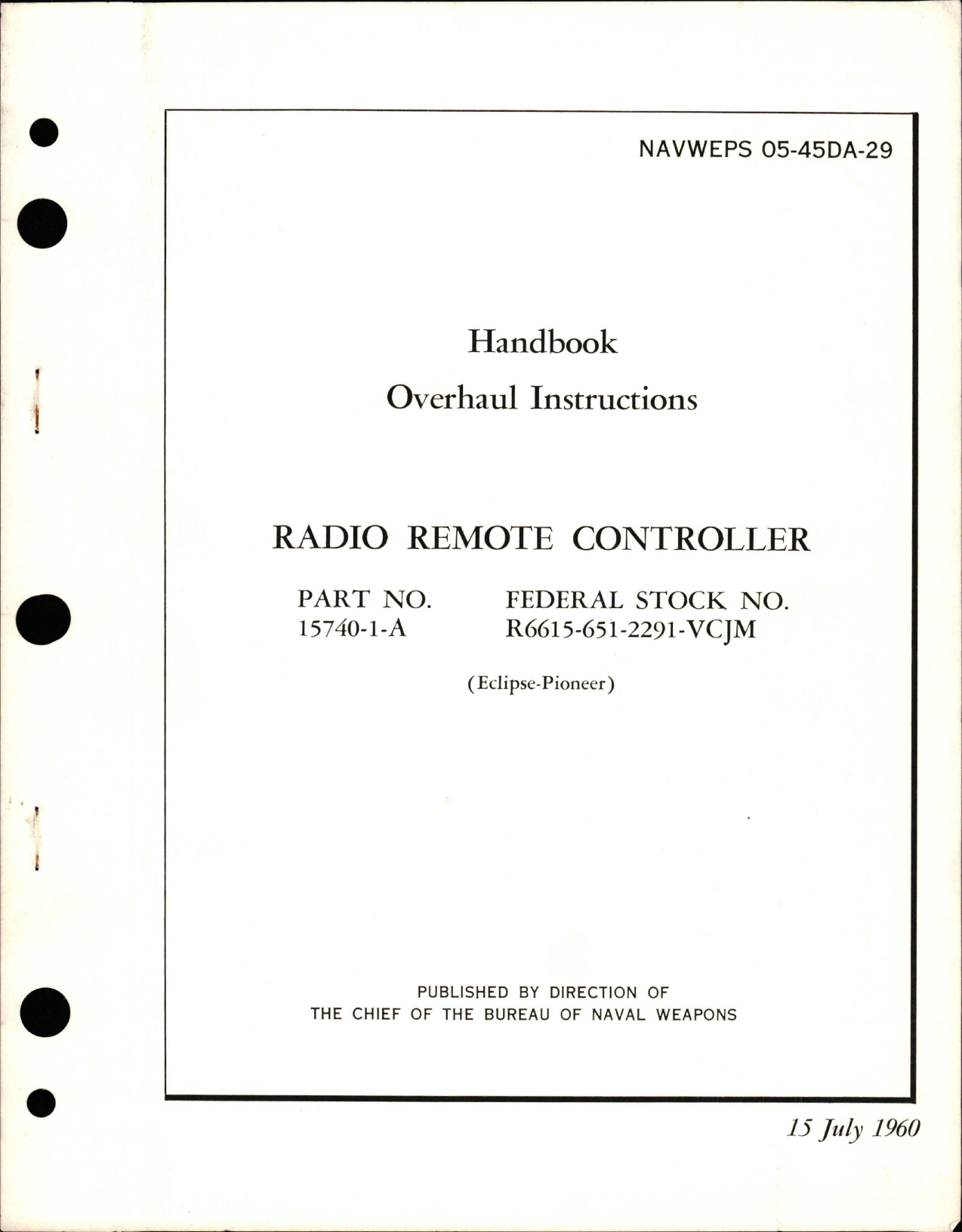 Sample page 1 from AirCorps Library document: Overhaul Instructions for Radio Remote Controller - Part 15740-1-A