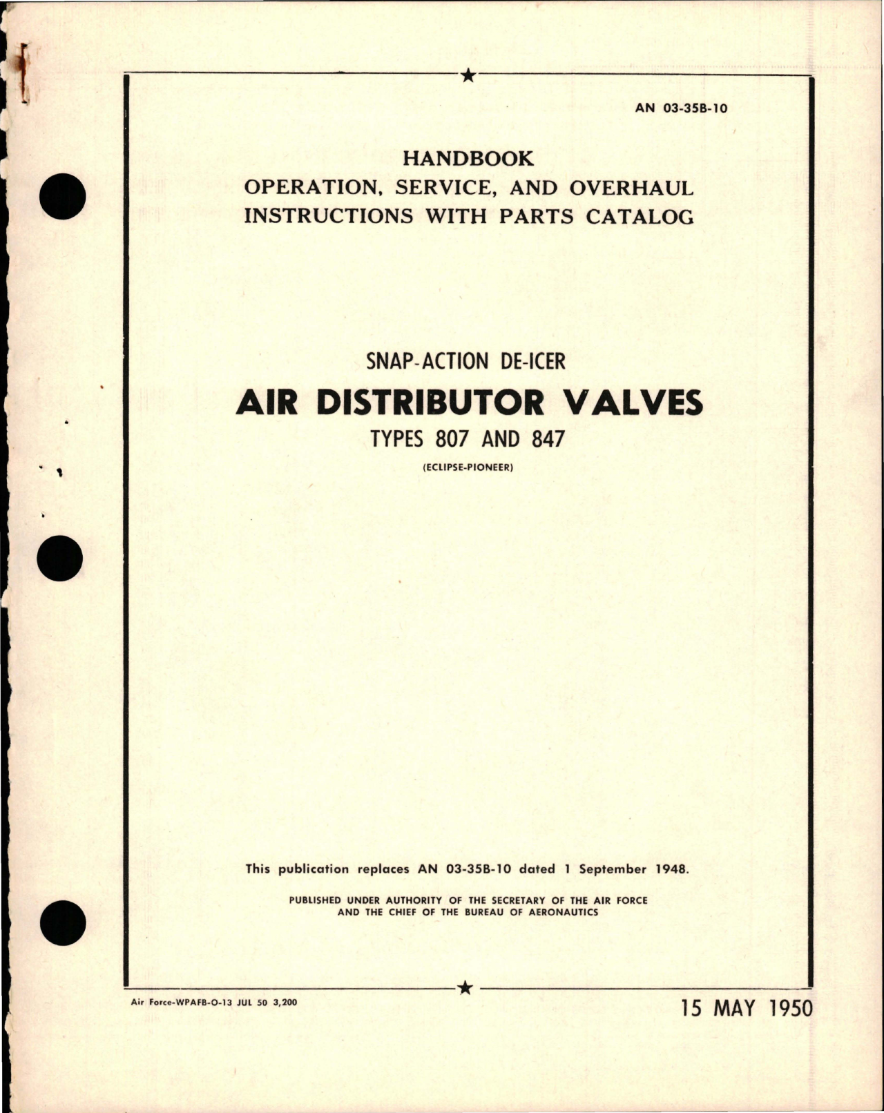 Sample page 1 from AirCorps Library document: Operation, Service and Overhaul Instructions with Parts Catalog for Snap-Action De-Icer Air Distributor Valves - Types 807 and 847 