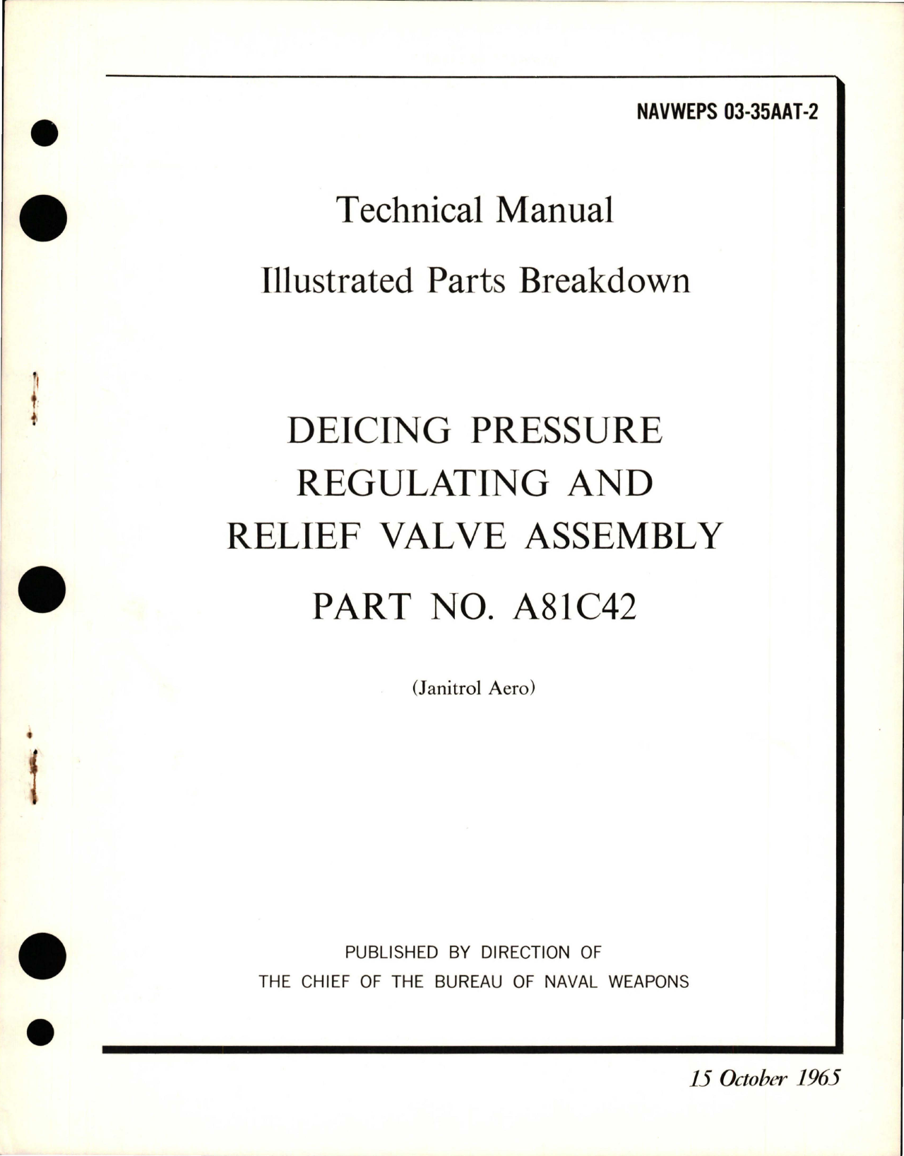 Sample page 1 from AirCorps Library document: Illustrated Parts Breakdown for Deicing Pressure Regulating & Relief Valve Assembly - Part A81C42