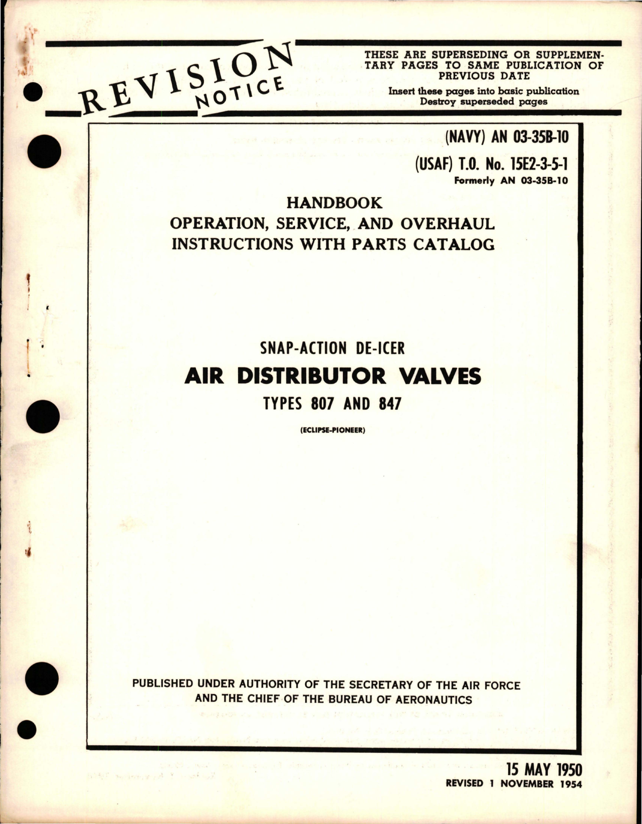 Sample page 1 from AirCorps Library document: Operation, Service and Overhaul Instructions with Parts Catalog for Snap-Action De-Icer Air Distributor Valves - Types 807 and 847
