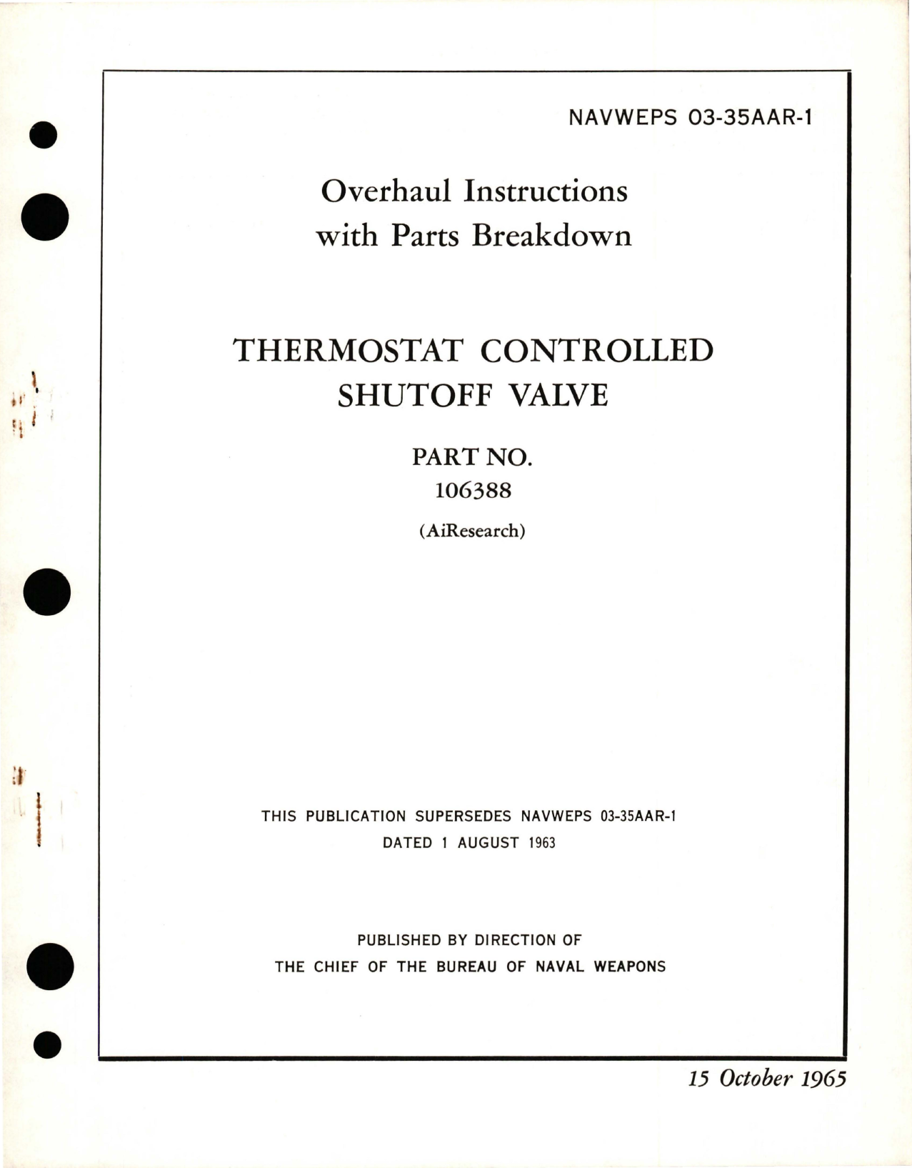 Sample page 1 from AirCorps Library document: Overhaul Instructions with Parts Breakdown for Thermostat Controlled Shutoff Valve - Part 106388