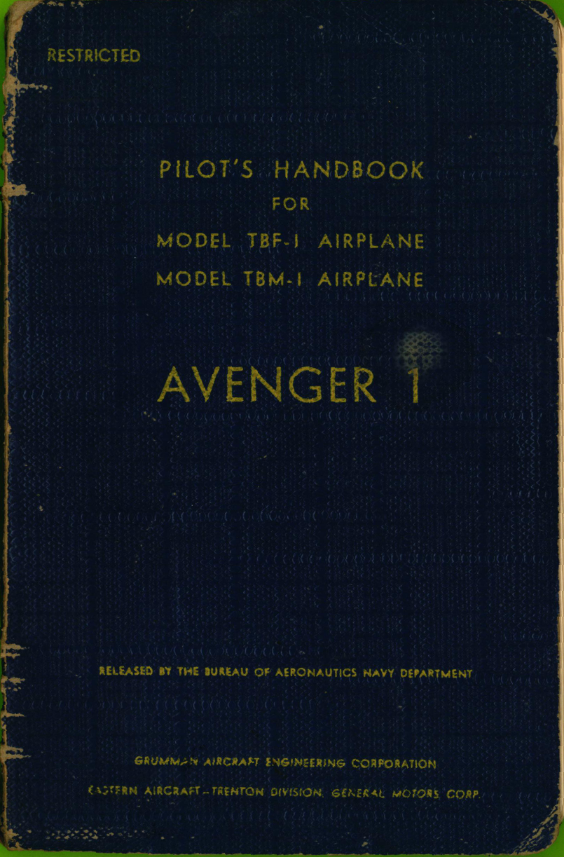 Sample page 1 from AirCorps Library document: Pilot's Handbook for Models TBF-1 and TBM-1 - Avenger 1