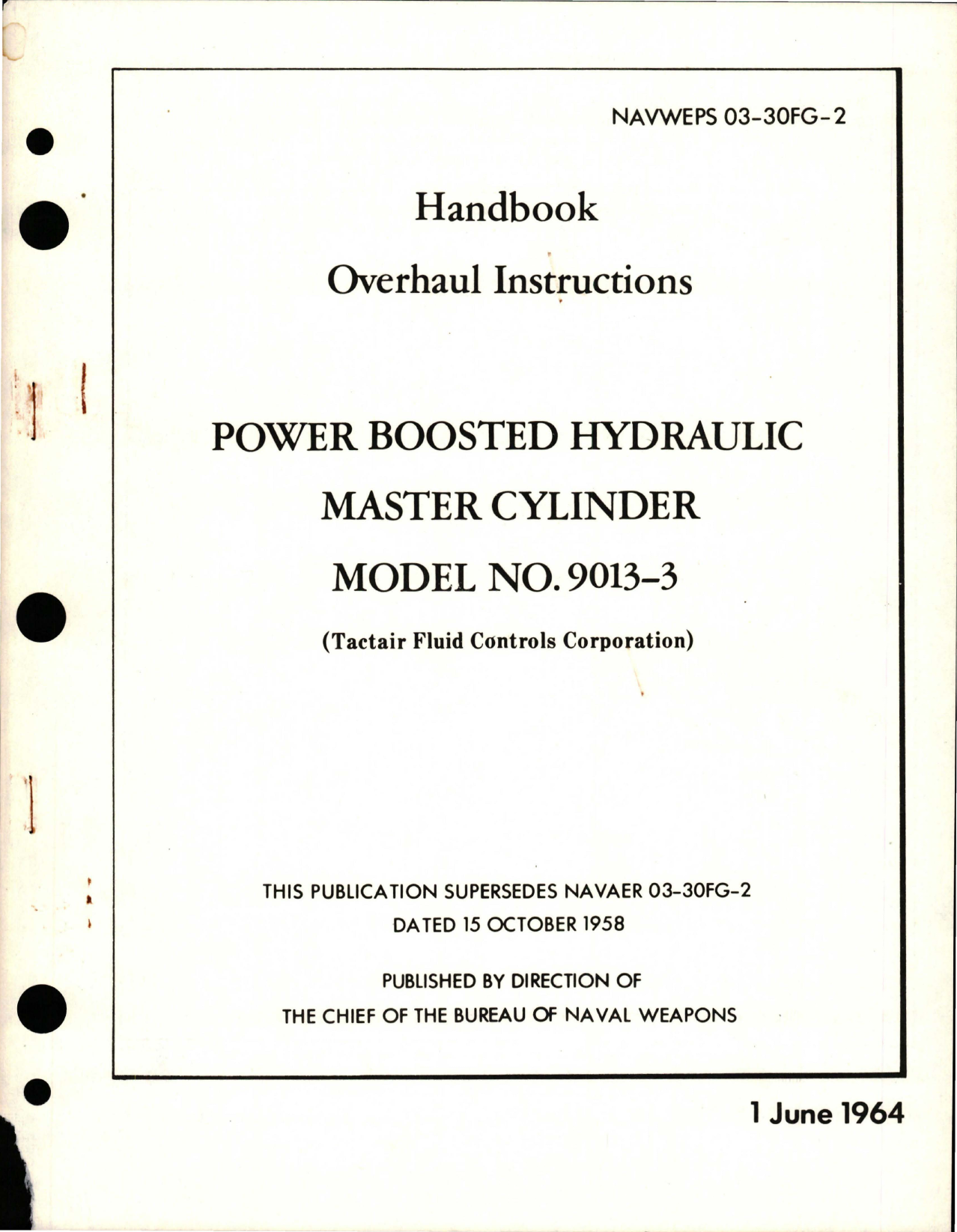 Sample page 1 from AirCorps Library document: Overhaul Instructions for Power Boosted Hydraulic Master Cylinder - Model 9013-3