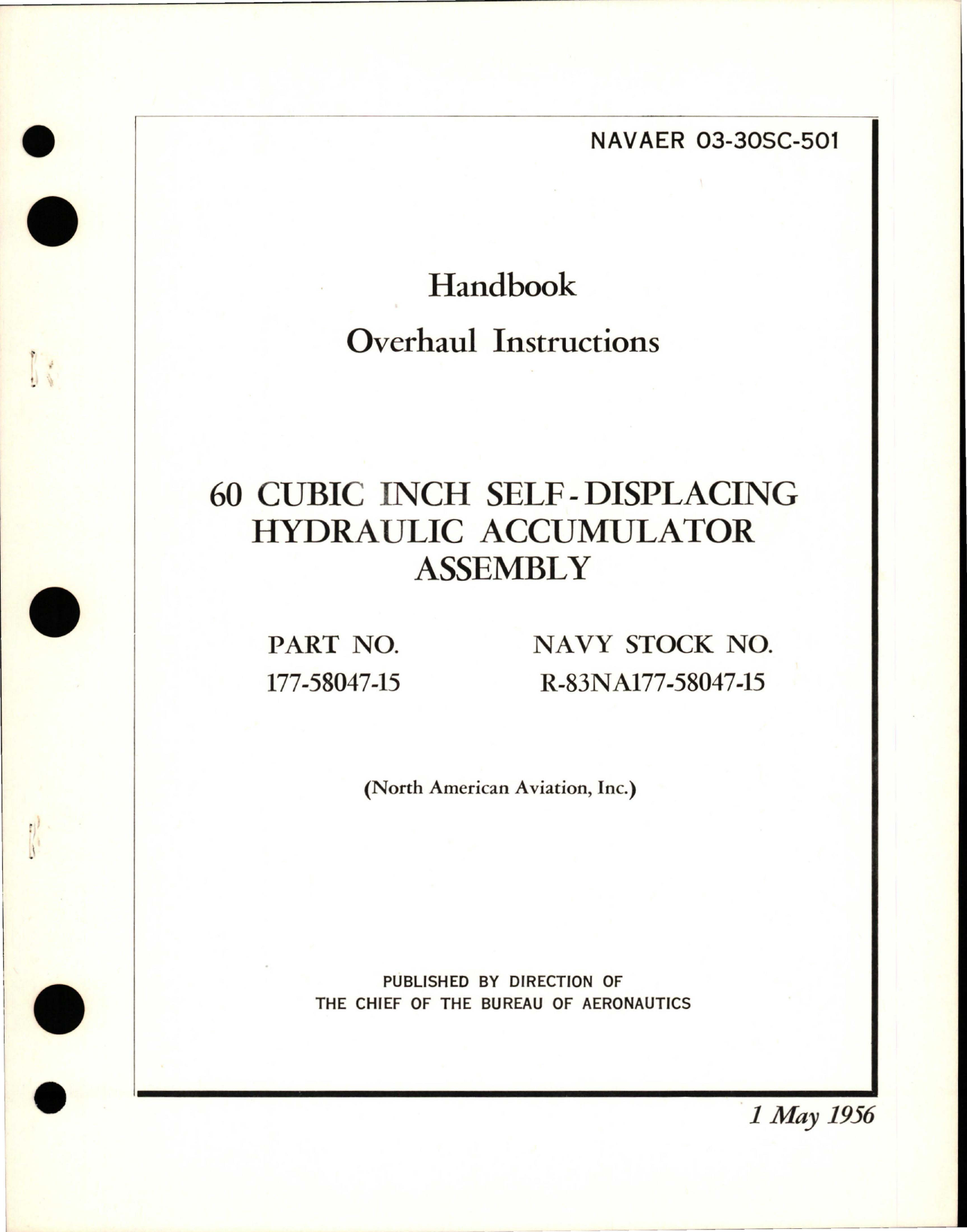 Sample page 1 from AirCorps Library document: Overhaul Instructions for 60 Cubic Inch Self-Displacing Hydraulic Accumulator Assembly - Part 177-58047-15 