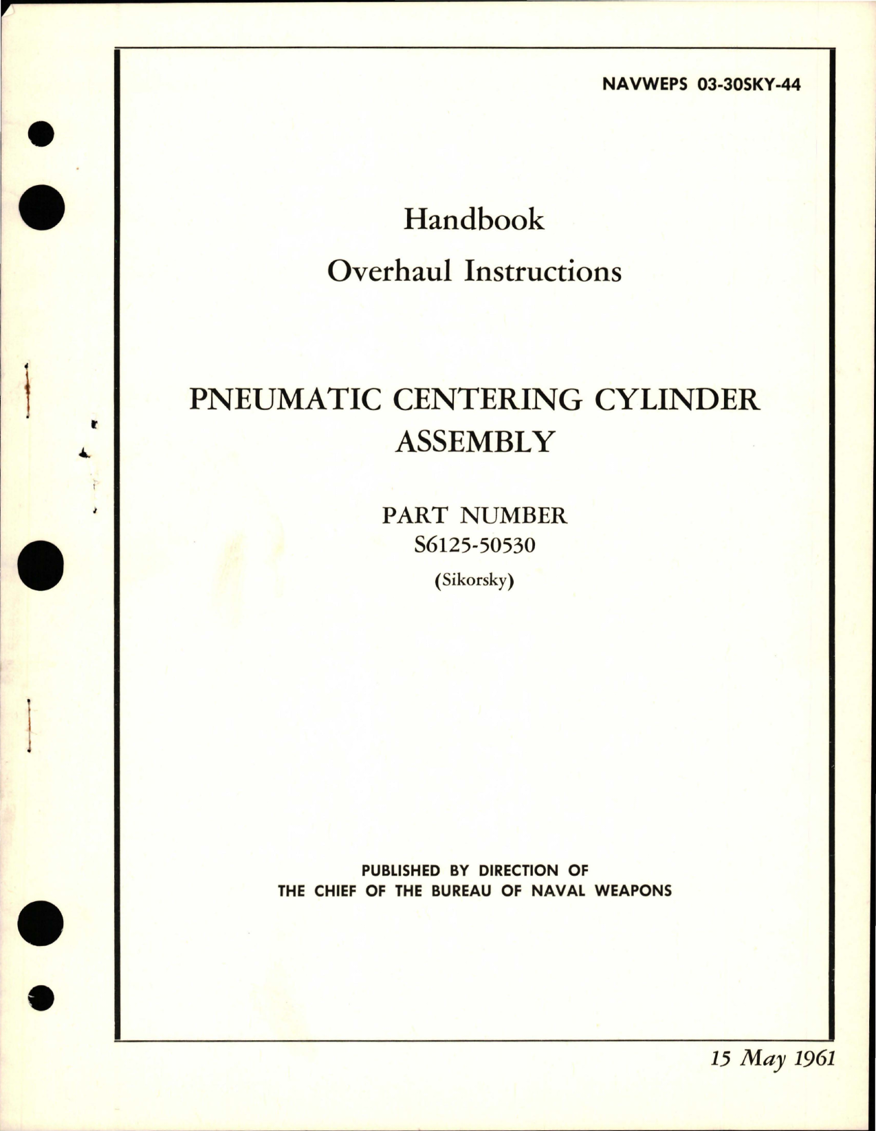 Sample page 1 from AirCorps Library document: Overhaul Instructions for Pneumatic Centering Cylinder Assembly - Part S6125-50530