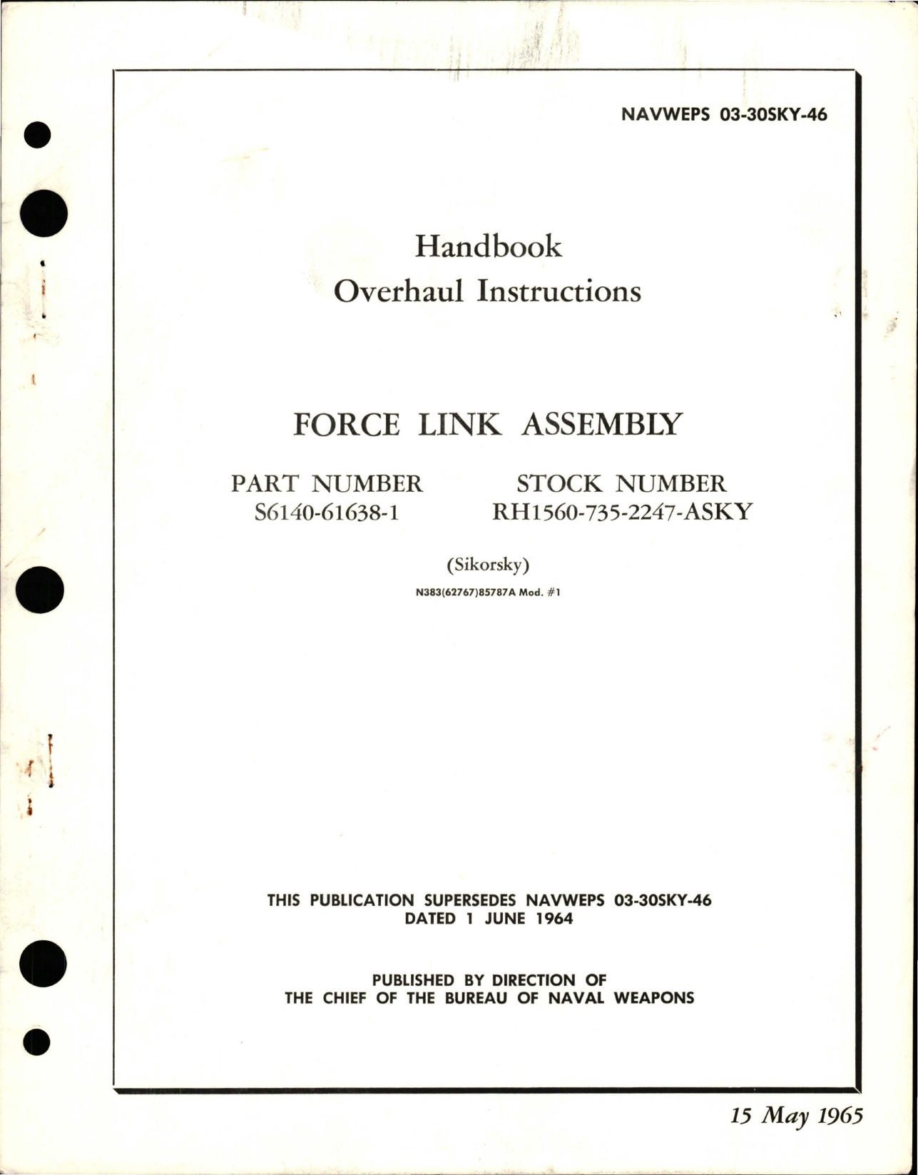 Sample page 1 from AirCorps Library document: Overhaul Instructions for Force Link Assembly - Part S6140-61638-1