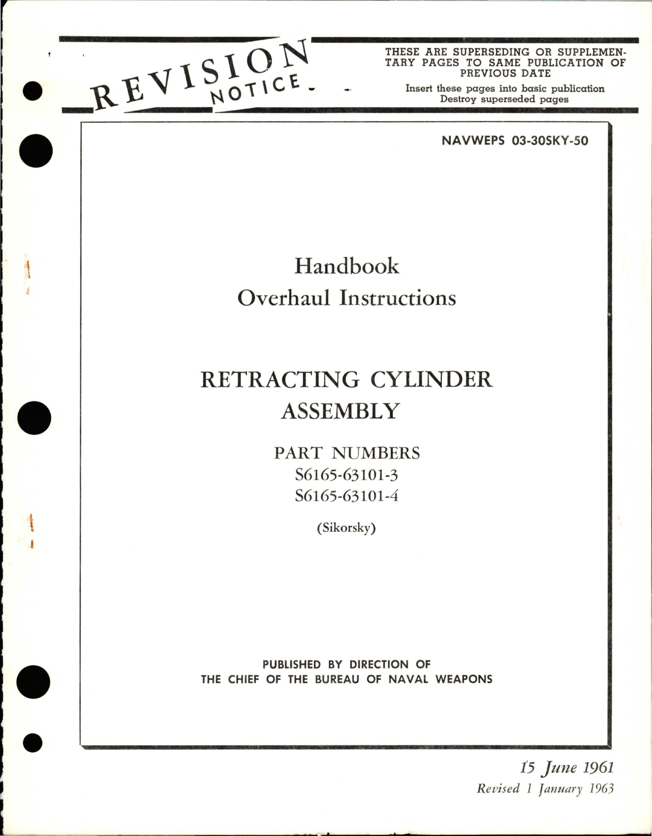 Sample page 1 from AirCorps Library document: Overhaul Instructions for Retracting Cylinder Assembly - Parts S6165-63101-3 and S6165-63101-4