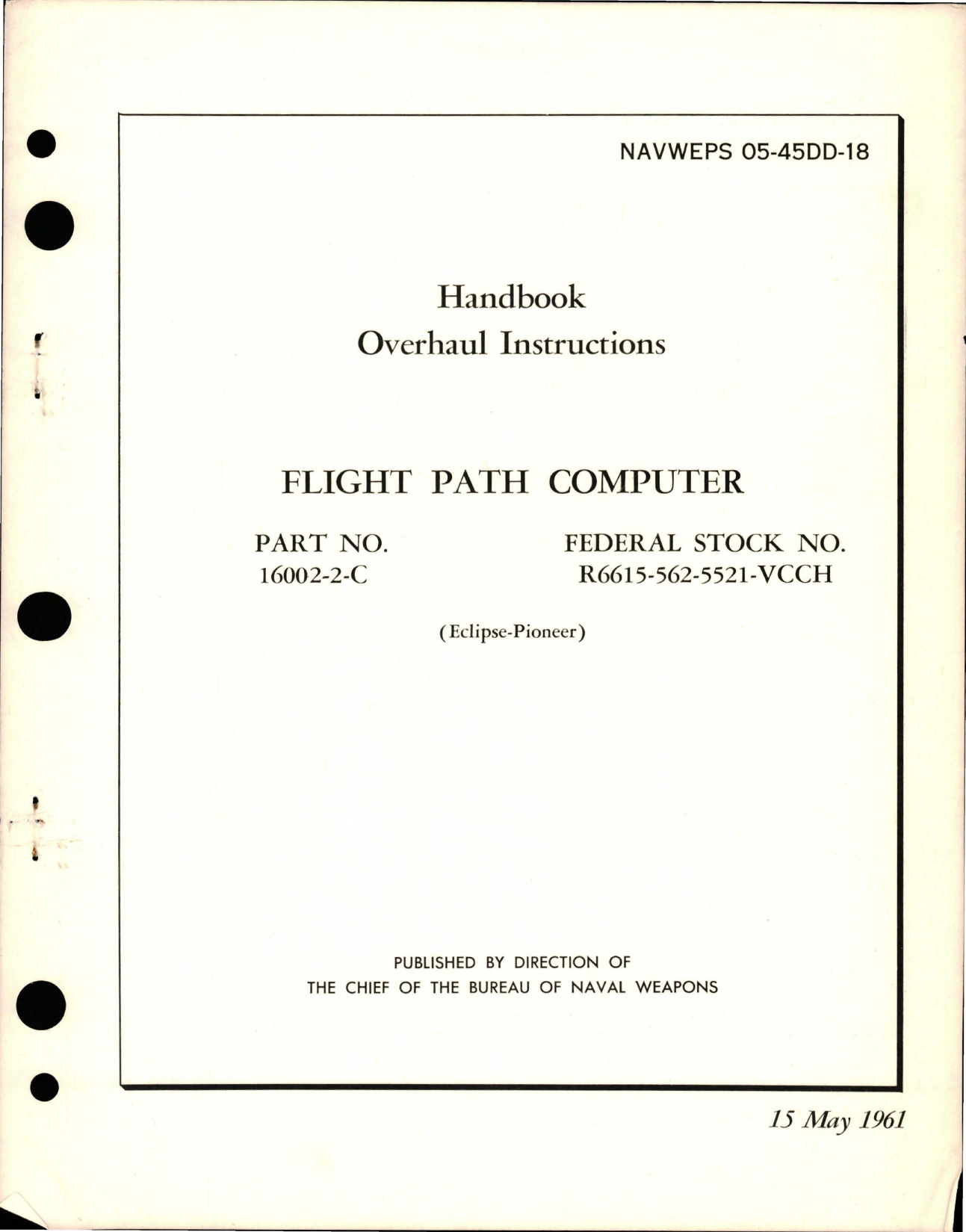 Sample page 1 from AirCorps Library document: Overhaul Instructions for Flight Path Computer - Part 16002-2-C