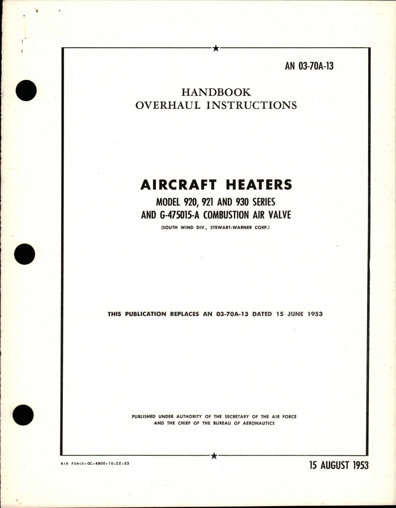 Sample page 1 from AirCorps Library document: Overhaul Instructions for Aircraft Heaters - Models 920, 921, and 930 Series - Combustion Air Valve - G-475015-A 
