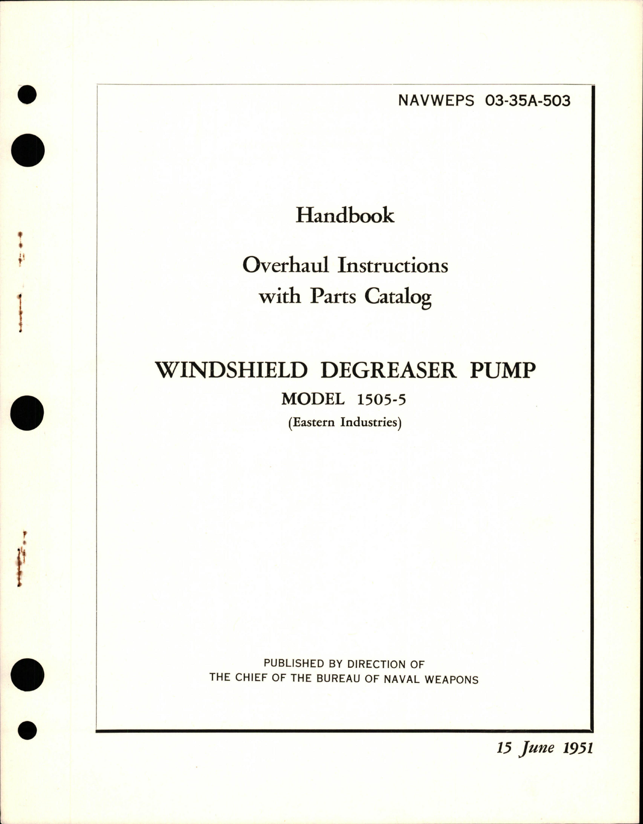Sample page 1 from AirCorps Library document: Overhaul Instructions with Parts Catalog for Windshield Degreaser Pump - Model 1505-5