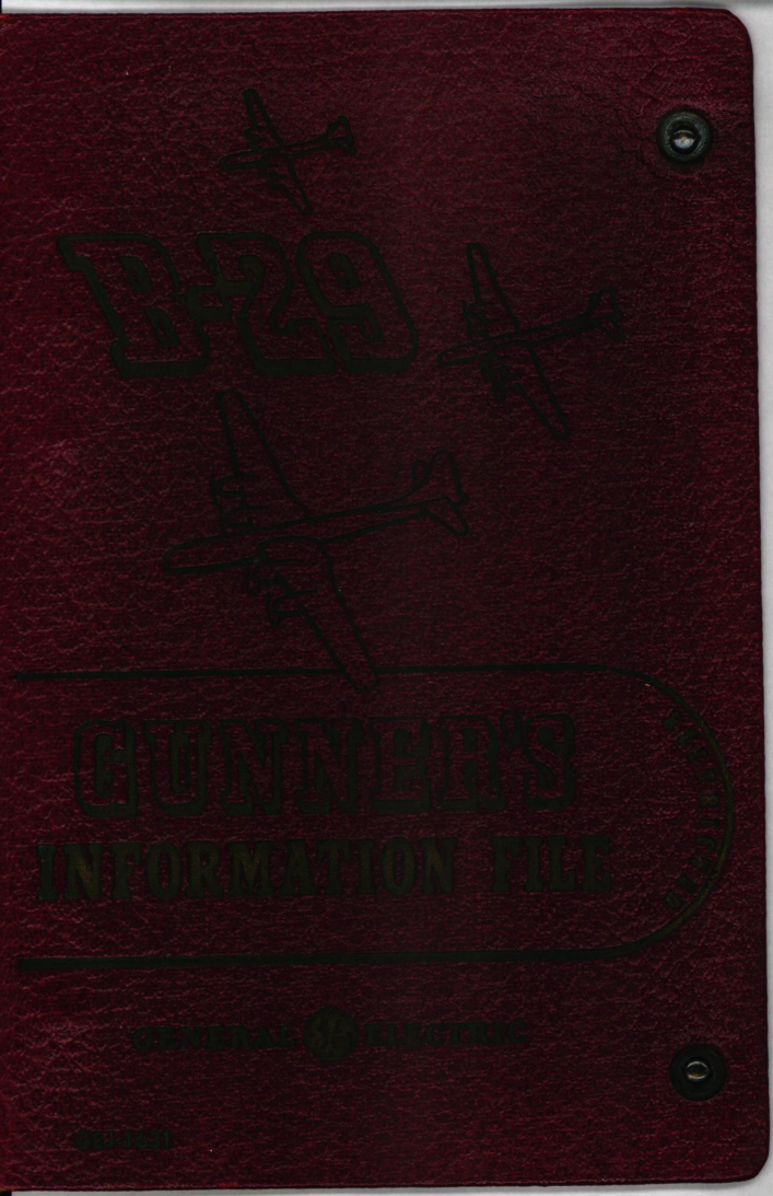 Sample page 1 from AirCorps Library document: B-29 Gunner's Information File
