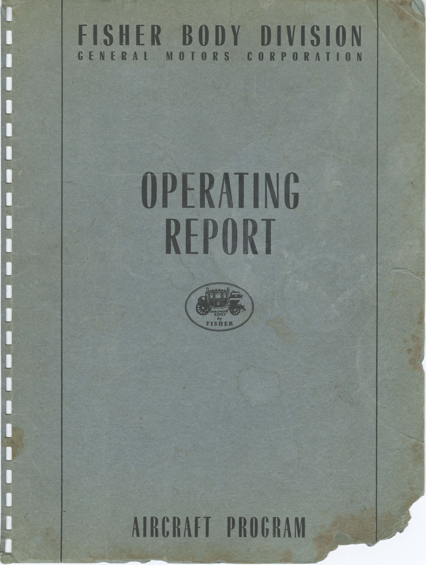 Sample page 1 from AirCorps Library document: Fisher Auto Body Operating Report - Aircraft Program