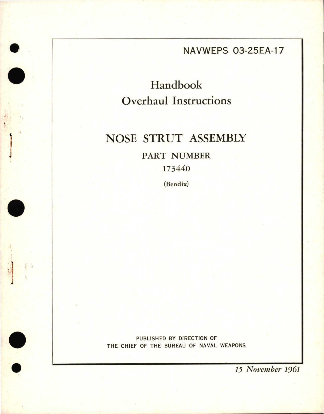 Sample page 1 from AirCorps Library document: Overhaul Instructions for Nose Strut Assembly Part No. 173440