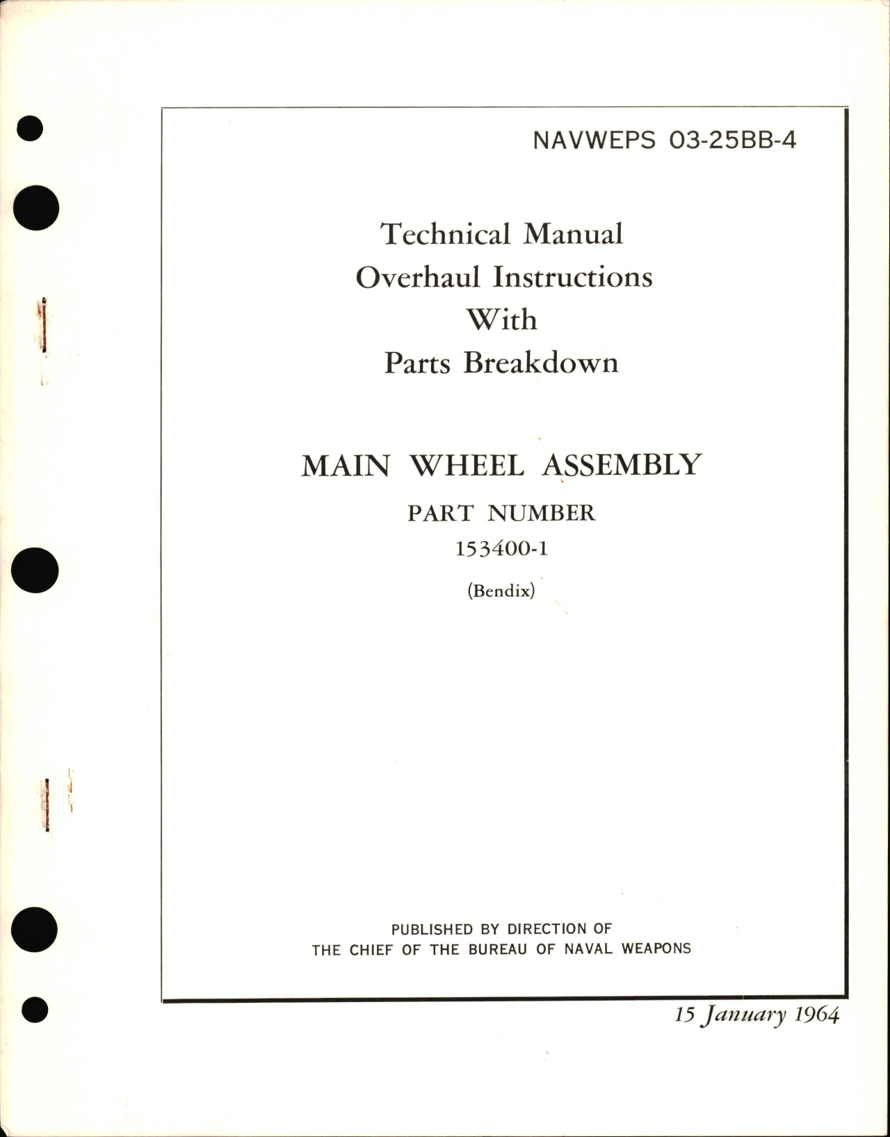 Sample page 1 from AirCorps Library document: Overhaul Instructions with Parts for Main Wheel Assembly for Part No. 153400-1 