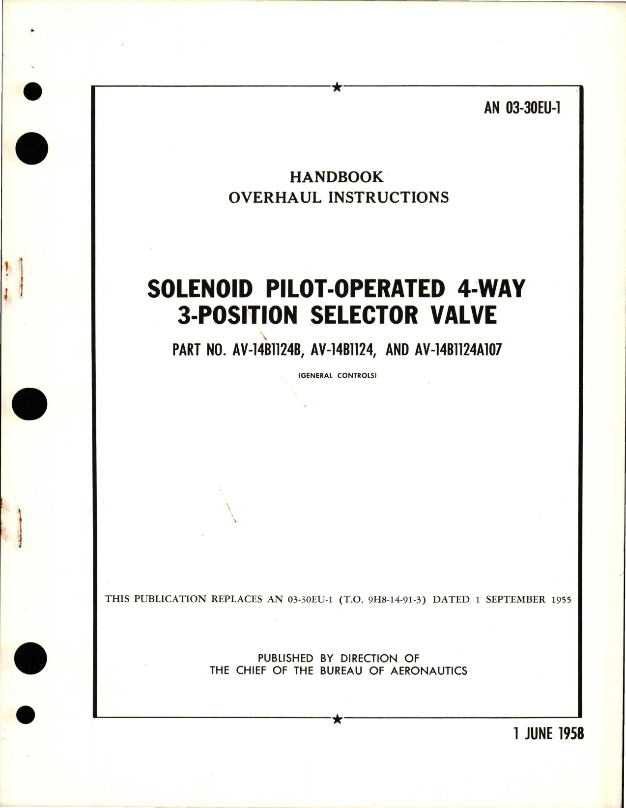 Sample page 1 from AirCorps Library document: Overhaul Instructions for Solenoid Pilot Operated 4-Way 3-Position Selector Valve