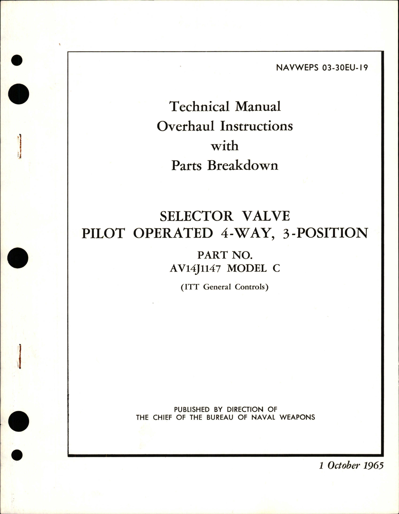 Sample page 1 from AirCorps Library document: Overhaul Instructions with Parts Breakdown for Selector Valve Pilot Operated 4-Way 3-Position - Part AV14J1147 - Model C 