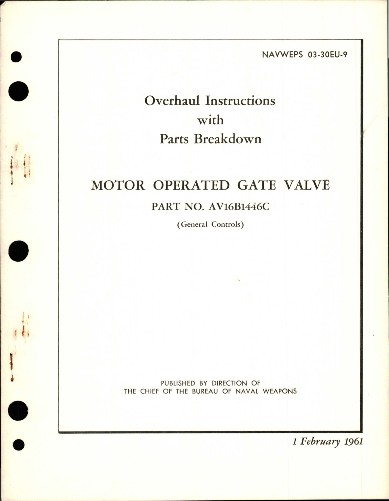 Sample page 1 from AirCorps Library document: Overhaul Instructions with Parts Breakdown for Motor Operated Gate Valve - Part AV16B1446C
