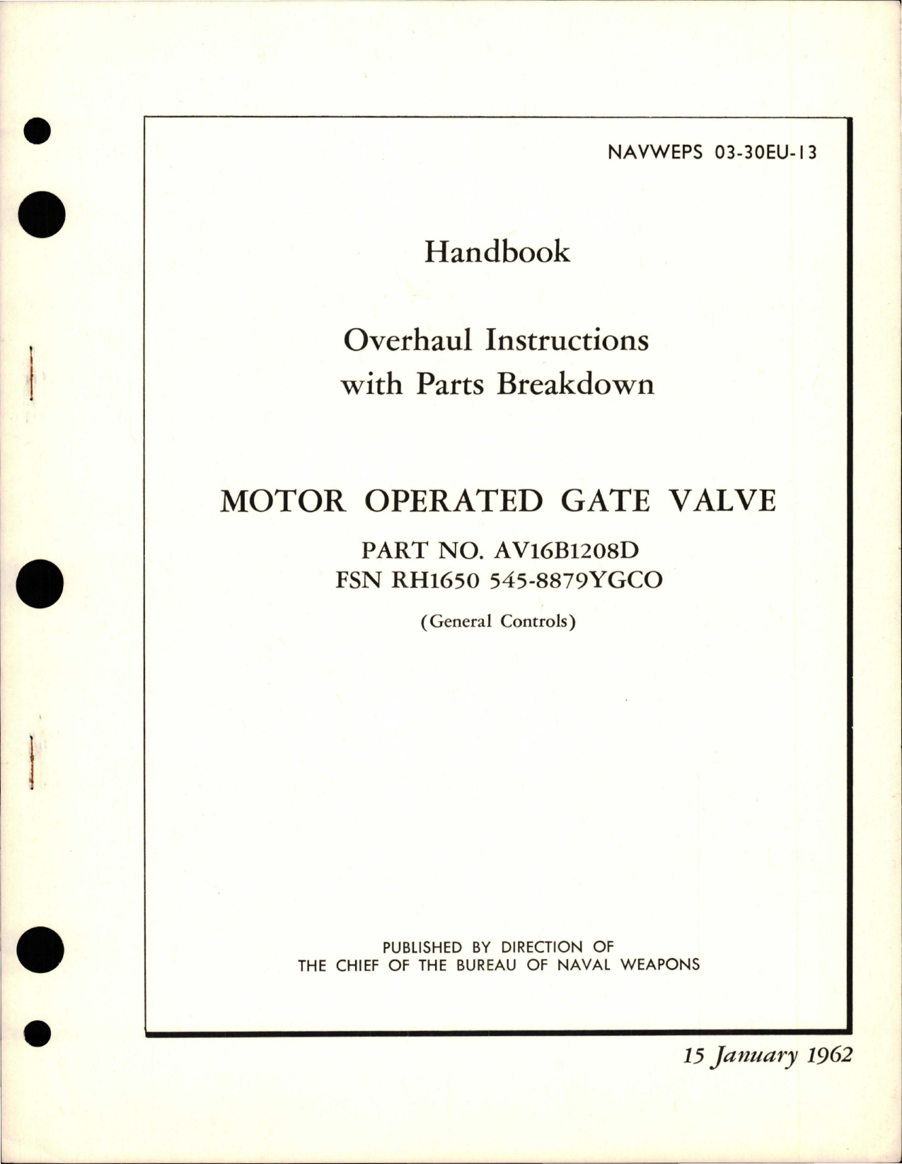 Sample page 1 from AirCorps Library document: Overhaul Instructions with Parts Breakdown for Motor Operated Gate Valve - Part AV16B1208D