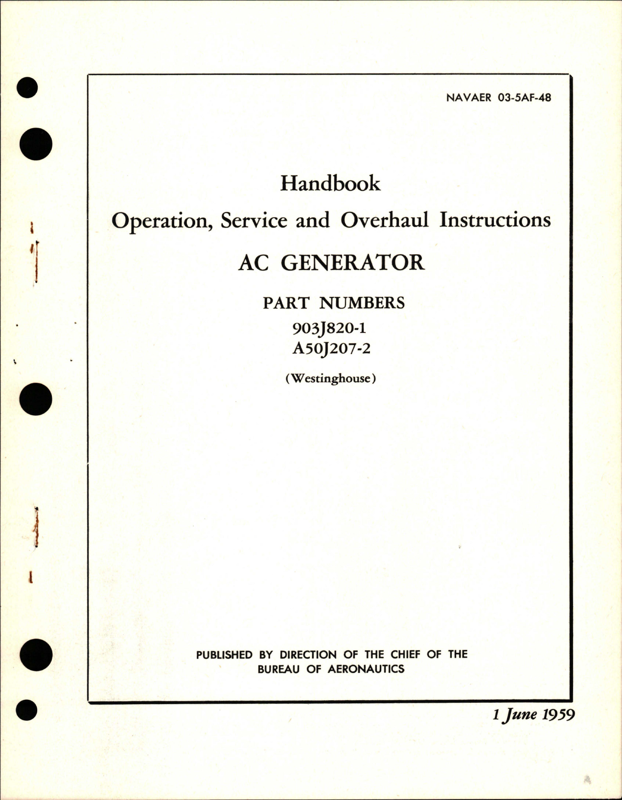 Sample page 1 from AirCorps Library document: Operation, Service and Overhaul Instructions for AC Generator - Parts 903J820-1 and A50J207-2 