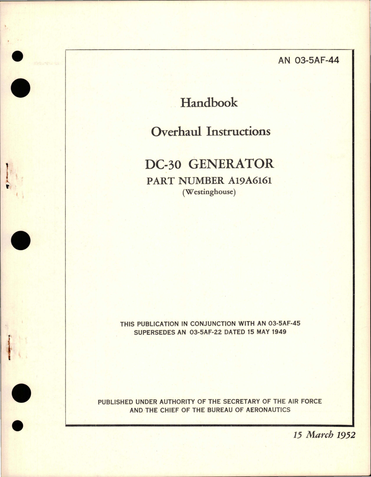 Sample page 1 from AirCorps Library document: Overhaul Instructions for DC-30 Generator - Part A19A6161 