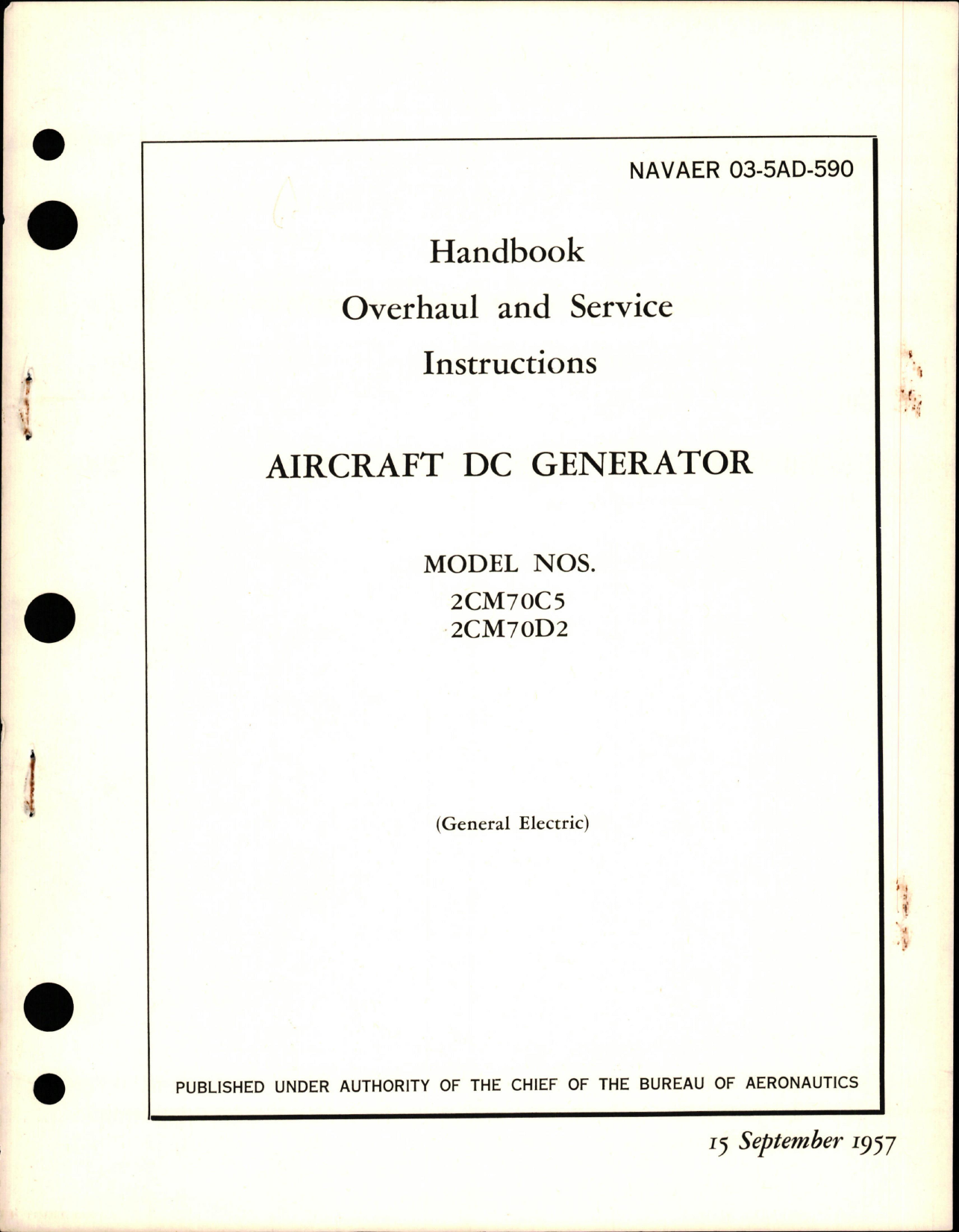 Sample page 1 from AirCorps Library document: Overhaul and Service Instructions for Aircraft DC Generator - Models 2CM70C5 and 2CM70D2 