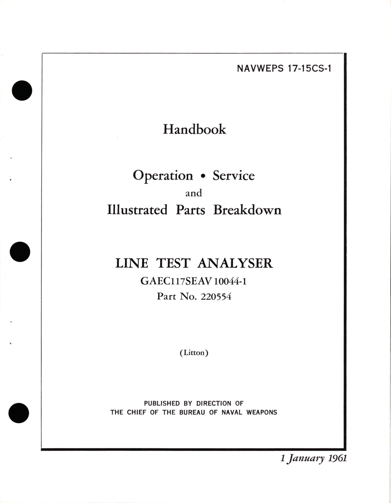 Sample page 1 from AirCorps Library document: Operation, Service and Illustrated Parts Breakdown for Line Test Analyser - GAEC117SEAV 10044-1 - Part 220554