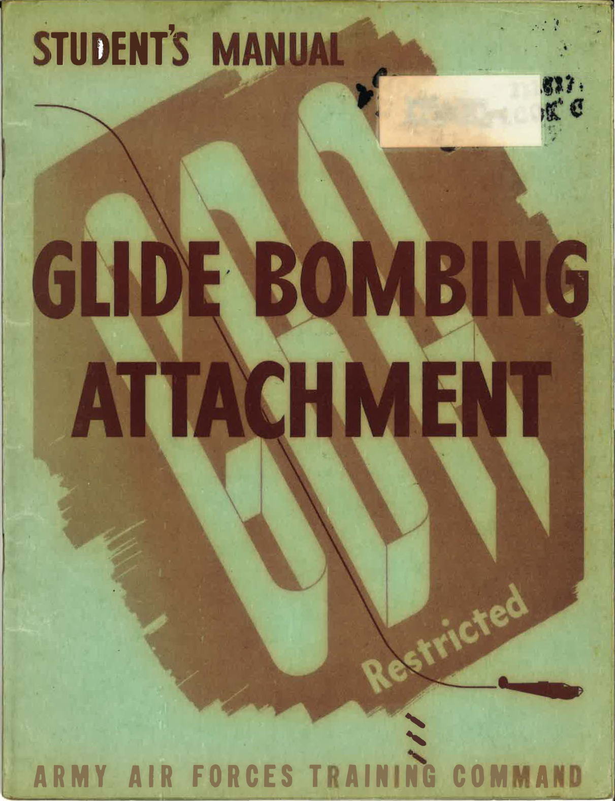 Sample page 1 from AirCorps Library document: Student's Manual - Glide Bombing Attachment