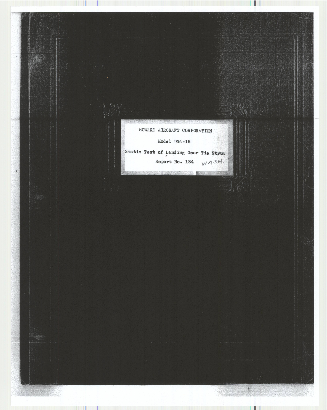 Sample page 1 from AirCorps Library document: Report 184, Static Test of Landing Gear Tie Strut, DGA-15