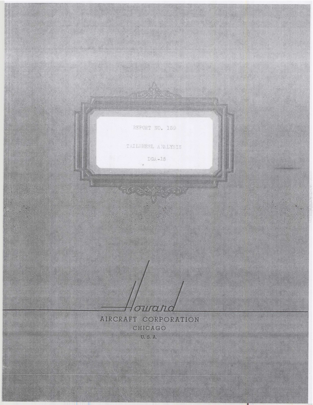 Sample page 1 from AirCorps Library document: Report 159, Tailwheel Analysis , DGA-15