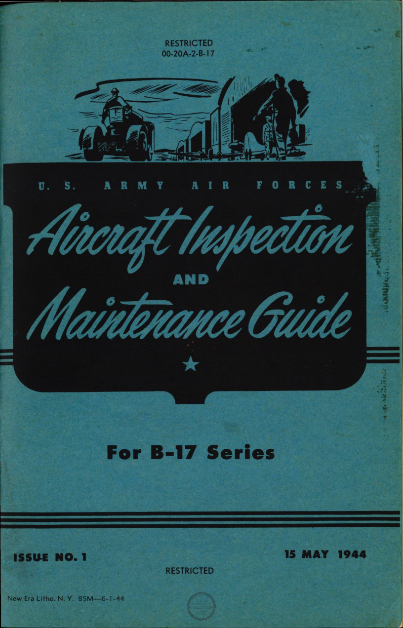 Sample page 1 from AirCorps Library document: Aircraft Inspection and Maintenance Guide for B-17 Series