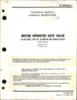 Overhaul Instructions for Motor Operated Gate Valve - AV-16B Series - Part AV-16B1139A and Similar Valves