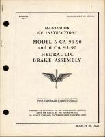 Handbook of Instructions for Model 6 CA 94-90 and 6 CA 95-90 Hydraulic Brake Assembly