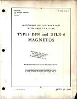 Instructions with Parts Catalog for Types DFN and DFLN-6 Magnetos 