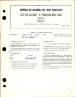 Overhaul Instructions with Parts Breakdown for Reduction 2:1 Right Angle Gear Box Assembly - 3447396