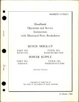 Operation, Service Instructions with Illustrated Parts Breakdown for Bench Mock-Up - Part KT427470-2 and Power Supply - Part A4010-01A