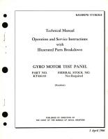 Operation and Service Instructions with Illustrated Parts Breakdown for Gyro Motor Test Panel Part No. KT426193 