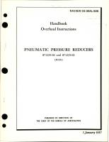 Overhaul Instructions for Pneumatic Pressure Reducers - 871235-02 and 871235-03 