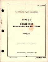 Illustrated Parts Breakdown for Type D-2 Gun - Bomb - Rocket Sight Power Unit Model 4121