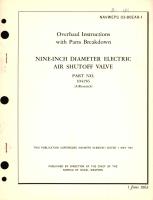 Overhaul Instructions With Parts Breakdown for Nine-Inch Diameter Electric Air Shutoff Valve Part No. 104156